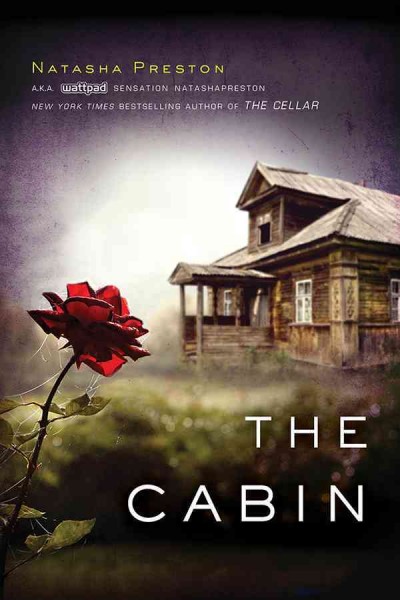 The cabin / Natasha Preston.