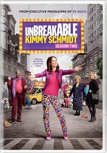 Unbreakable Kimmy Schmidt. Season two / a Netflix original series ; Little Stranger, Inc. ; Bevel Gears ; 3 Arts Entertainment ; Universal Television ; produced by Jerry Kupfer, Dara Schnapper ; created by Tina Fey & Robert Carlock.