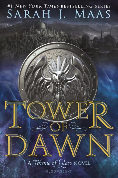 Tower of dawn : a Throne of glass novel / Sarah J. Maas.