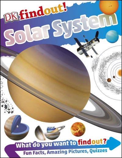 Solar system / [author and consultant ; Sarah Cruddas].