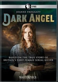 Dark angel [videorecording] / produced by Centurion Productions Limited with the support of the Yorkshire Content Fund, a World Production in association with Screen Yorkshire for ITV ; screenplay by Gwyneth Hughes ; director, Brian Percival ; producer, Jake Lushington.