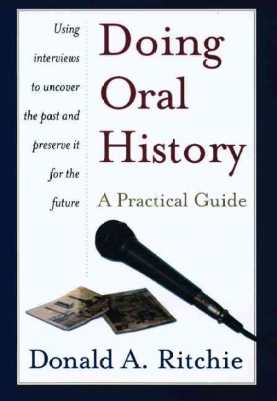 Doing oral history : a practical guide / Donald A. Ritchie.