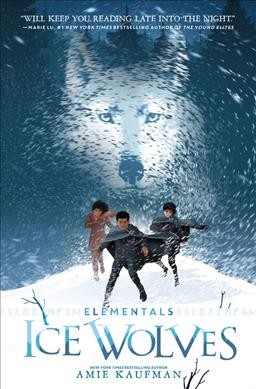 Ice wolves / by Amie Kaufman.