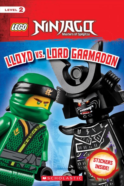 Lloyd vs. Lord Garmadon / adapted by Kate Howard.