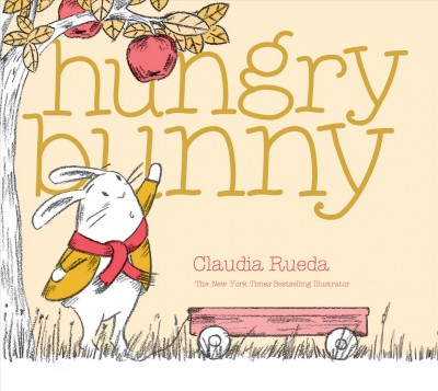 Hungry bunny / Claudia Rueda.
