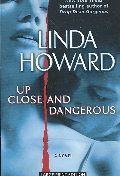 Up Close and Dangerous (Thorndike Paperback Bestsellers) Paperback