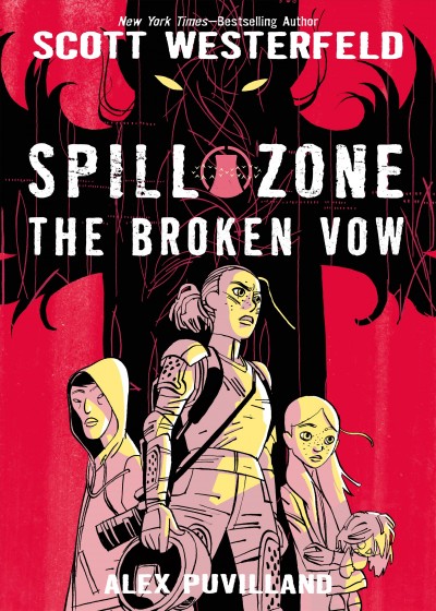 The broken vow / Scott Westerfeld ; [illustrated by] Alex Puvilland ; colors by Hilary Sycamore.