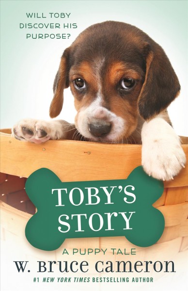 Toby's story / W. Bruce Cameron ; illustrations by Richard Cowdrey.