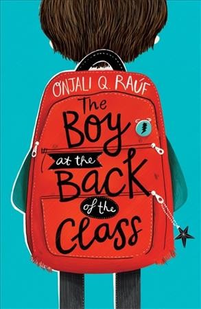 The boy at the back of the class / Onjali Q. Raùf ; illustrated by Pippa Curnick.
