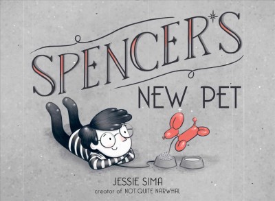 Spencer's new pet / Jessie Sima.