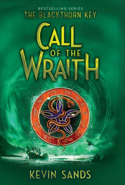 Call of the wraith / Kevin Sands.