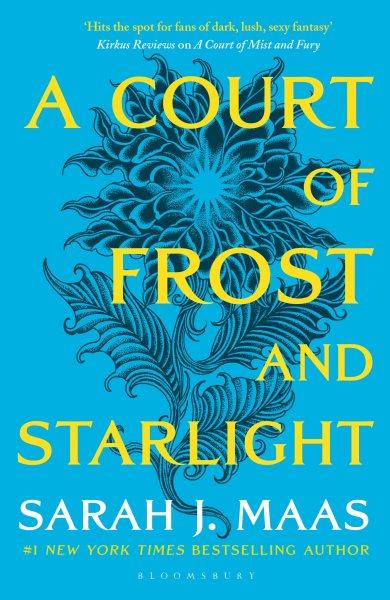 A court of frost and starlight / Sarah J Maas.