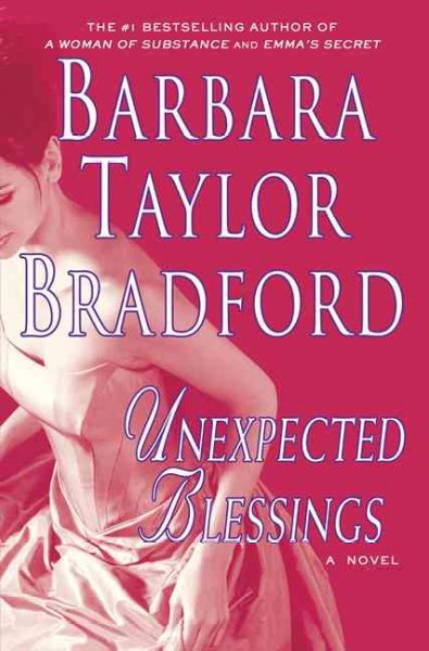 Unexpected Blessings v.5 : Emma Harte / Barbara Taylor Bradford.