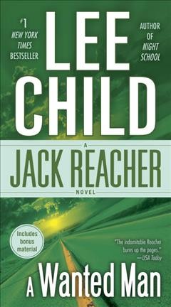 A Wanted Man : v. 17 : Jack Reacher Lee Child.