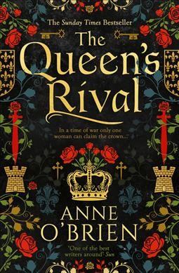 The queen's rival / Anne O'Brien.