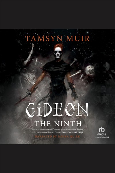 Gideon the Ninth / Tamsyn Muir.
