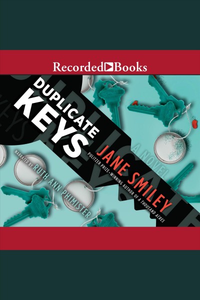 Duplicate keys [electronic resource]. Jane Smiley.