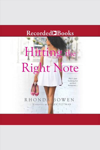 Hitting the right note [electronic resource]. Bowen Rhonda.