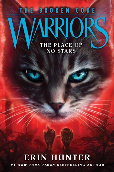 The place of no stars / Erin Hunter.