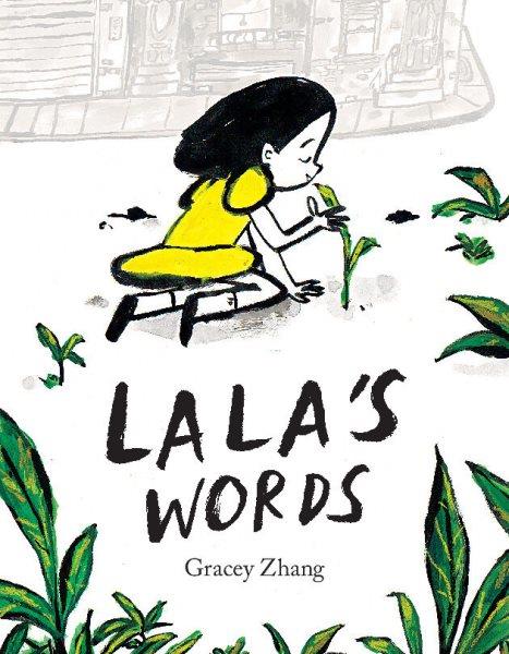 Lala's words / Gracey Zhang.