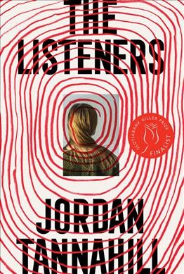The listeners / Jordan Tannahill