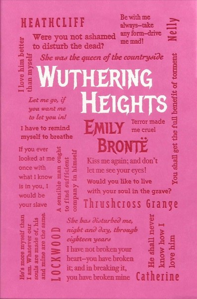 Wuthering Heights / Emily Bronte.