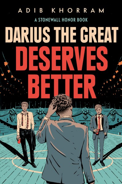 Darius the Great deserves better / Adib Khorram.