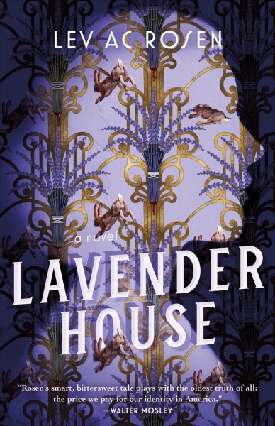Lavender House : a novel / Lev AC Rosen.