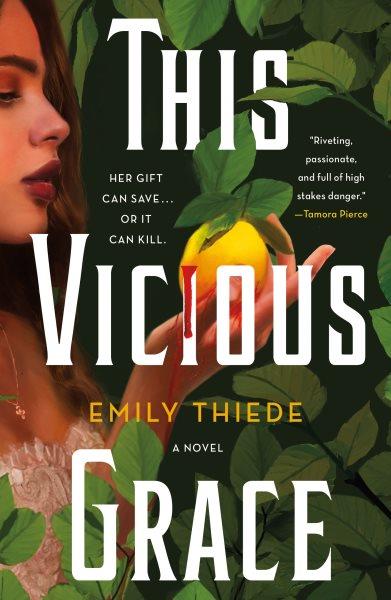 This vicious grace / Emily Thiede.