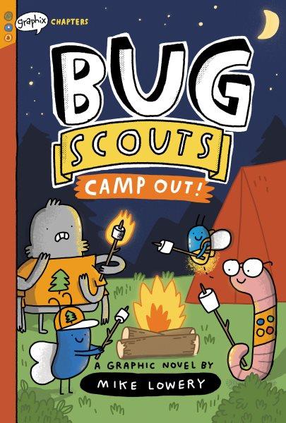 Camp out! : a graphic novel / by Mike Lowery.