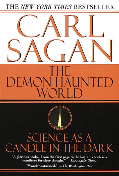 The demon-haunted world : science as a candle in the dark / Carl Sagan
