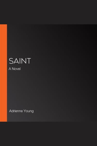 Saint / Adrienne Young.