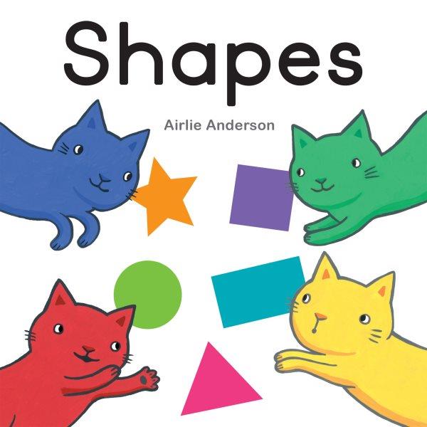 Shapes / Airlie Anderson.