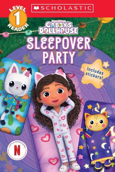 Sleepover party / adapted by Gabrielle Reyes.