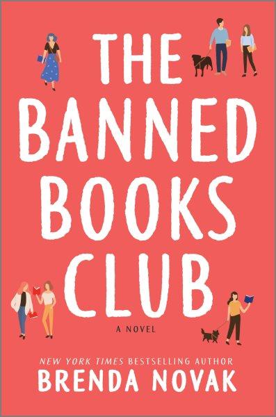 The Banned Books Club / Brenda Novak.