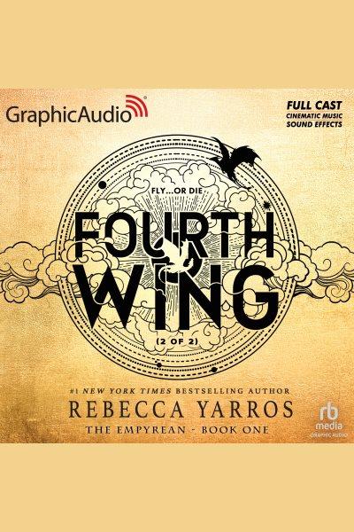 Fourth wing. Part 2 / Rebecca Yarros.