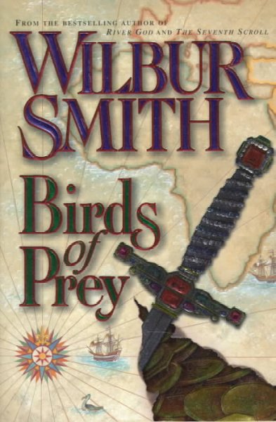 Birds of prey / Wilbur Smith.