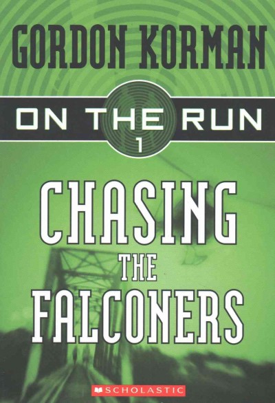 Chasing the Falconers / Gordon Korman. 