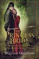 The princess bride : S. Morgenstern's classic tale of true love and high adventure : the "good parts" version, abridged  Cover Image