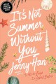 Go to record It's not summer without you : a summer novel