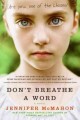 Go to record Don't breathe a word : a novel