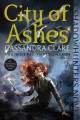 Go to record City of ashes : a Shadowhunters novel / Book 2