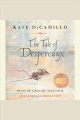 The tale of Despereaux Cover Image