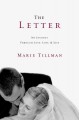 The letter : my journey through love, loss, and life  Cover Image