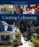 Creating cohousing : building sustainable communities  Cover Image