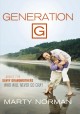 Generation G advice for savvy grandmothers who will never go gray  Cover Image