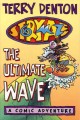 The ultimate wave a comic adventure  Cover Image