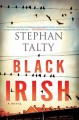 Black Irish : a novel  Cover Image