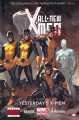 All-new X-Men : Volume 1 Yesterday's X-men Cover Image