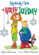Judy Moody & Stink the holly joliday  Cover Image